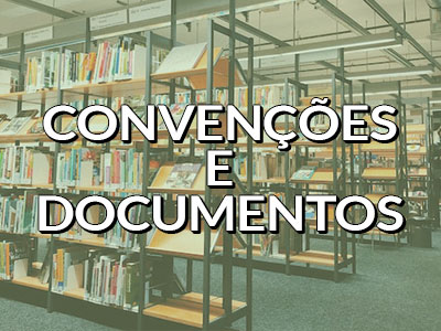 Convenções e outros Documentos