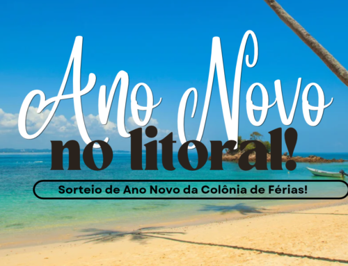 Sorteio de hospedagem na Colônia de Férias para o Réveillon 2026/2027
